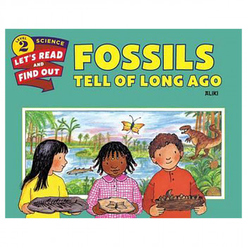 Fossils Tell of Long Ago 