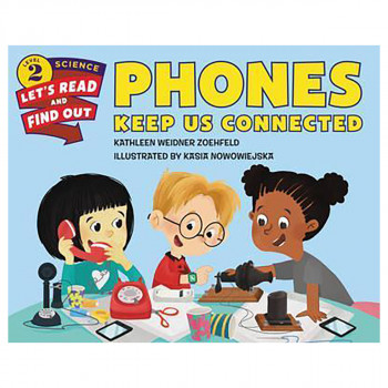 Phones Keep Us Connected 
