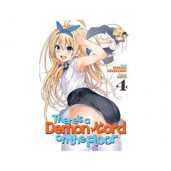 There's a Demon Lord on the Floor Vol. 4 
