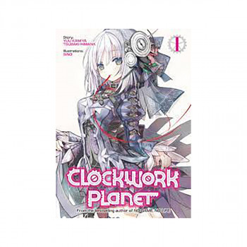 Clockwork Planet (Light Novel) Vol. 1 
