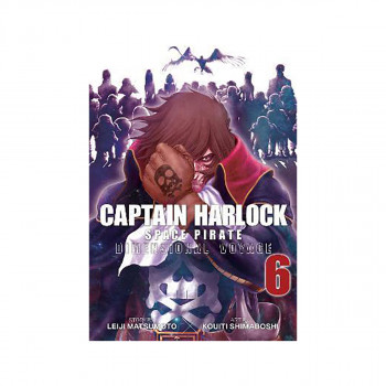 Captain Harlock: Dimensional Voyage Vol. 6 