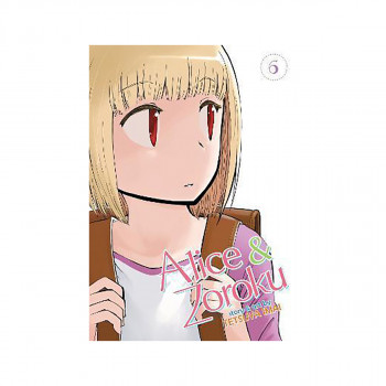 Alice & Zoroku Vol. 6 