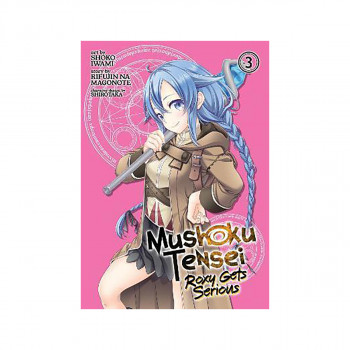 Mushoku Tensei: Roxy Gets Serious Vol. 3 
