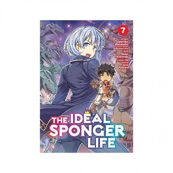The Ideal Sponger Life Vol. 7 
