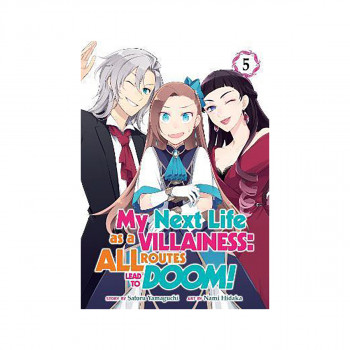 My Next Life as a Villainess: All Routes Lead to Doom! (Manga) Vol. 5 