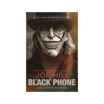 The Black Phone and Other Stories : Previously published as 20th Century Ghosts 