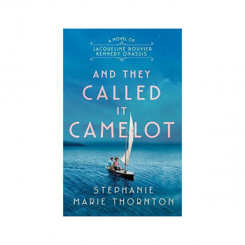 And They Called It Camelot 