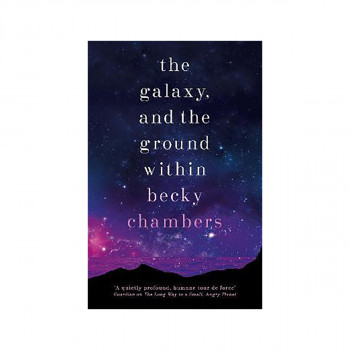 The Galaxy, and the Ground Within : Wayfarers 4 