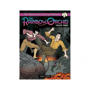 Adventures of Julius Chancer: The Rainbow Orchid: Volume 3 