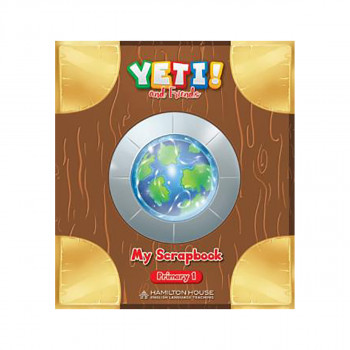 YETI AND FRIENDS PRIMARY 1 My Scrapbook 