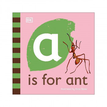 A is for Ant 