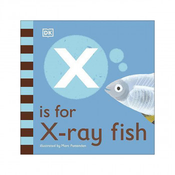 X is for X-Ray Fish 