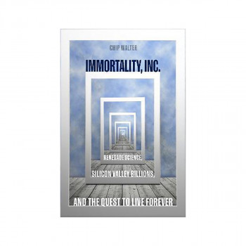 Immortality, Inc. 