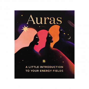 Auras : A Little Introduction to Your Energy Fields 