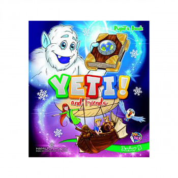 YETI AND FRIENDS PRIMARY 2 PUPIL'S BOOK 