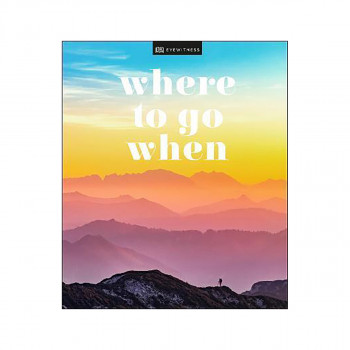 Where To Go When 