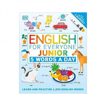 English for Everyone Junior 5 Words a Day : Learn and Practise 1,000 English Wor 