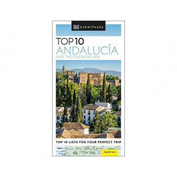 DK Eyewitness Top 10 Andalucia and the Costa del Sol 
