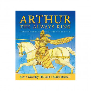 Arthur: The Always King 