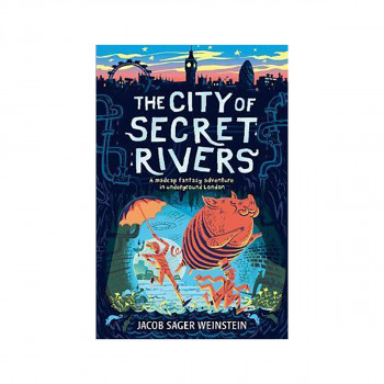 The City of Secret Rivers 