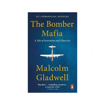 The Bomber Mafia : A Tale of Innovation and Obsession 