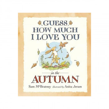 Guess How Much I Love You in the Autumn 