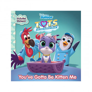 T.O.T.S. You've Gotta Be Kitten Me 