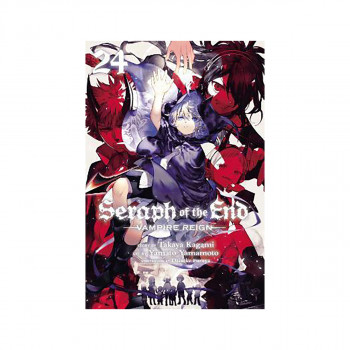 Seraph of the End, Vol. 24 : Vampire Reign 