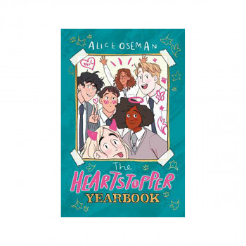 The Heartstopper Yearbook : Now a Sunday Times bestseller! 