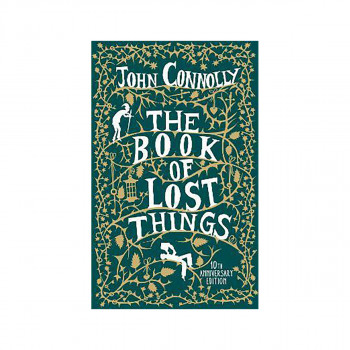 The Book of Lost Things Illustrated Edition 