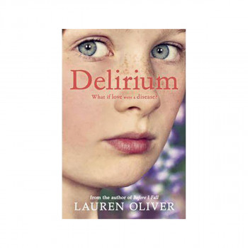 Delirium (Delirium Trilogy 1) 
