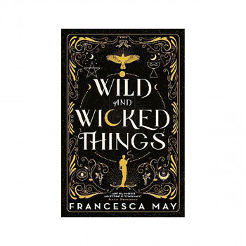 Wild and Wicked Things 