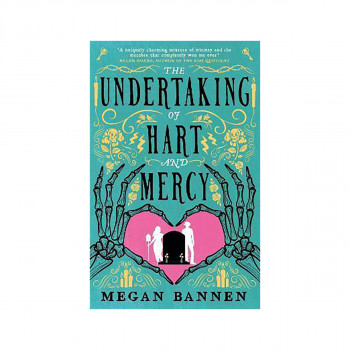 The Undertaking of Hart and Mercy 