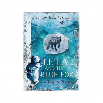 Leila and the Blue Fox : The perfect gift for every child this Christmas! 