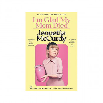 I'm Glad My Mom Died 