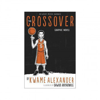 The Crossover : Graphic Novel 