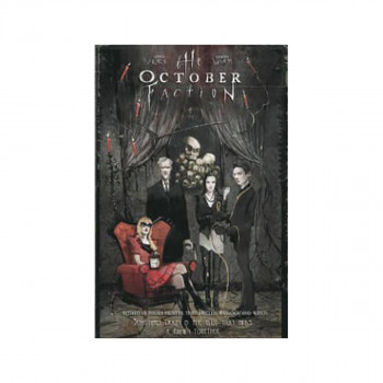 The October Faction, Vol. 1 