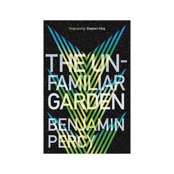 The Unfamiliar Garden : The Comet Cycle Book 2 