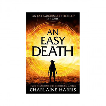 An Easy Death: the Gunnie Rose series 