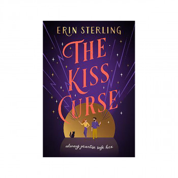 The Kiss Curse : The next spellbinding rom-com from the author of the TikTok hit 