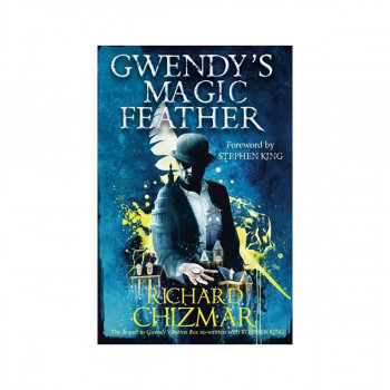 Gwendy's Magic Feather : (The Button Box Series) 