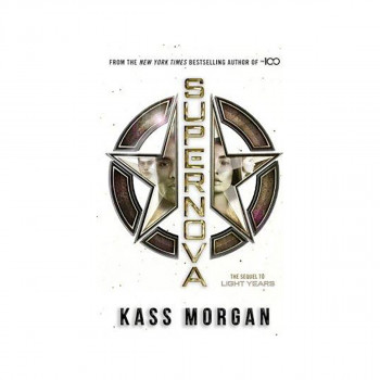Supernova : Light Years Book Two 