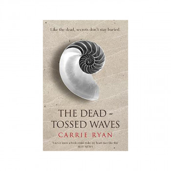 The Dead-Tossed Waves 