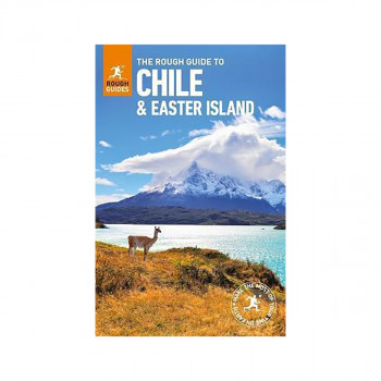 The Rough Guide to Chile & Easter Island (Travel Guide) 