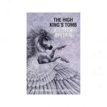 The High King's Tomb : Book Three 