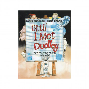 Until I Met Dudley 