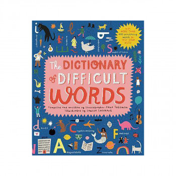 The Dictionary of Difficult Words : With more than 400 perplexing words to test 