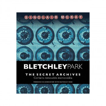 Bletchley Park : The Secret Archives 