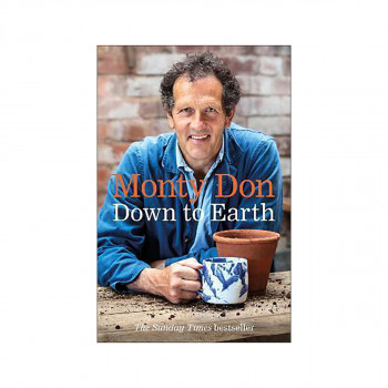 Down to Earth : Gardening Wisdom 