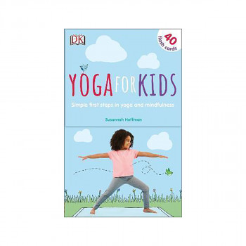 Yoga For Kids : Simple First Steps in Yoga and Mindfulness 